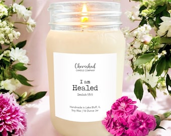 I am Healed l All Natural Scented Soy Candle l 16 oz Mason Jar l Hand Poured l Isaiah 53 l Christian Candle l Healing l Pick Your Scent