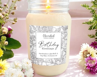 Birthday Blessings l All Natural Scented Soy Wax Candle l 16 oz Mason Jar l Dye Free l Hand Poured l Birthday Candle Gift l Pick your Scent