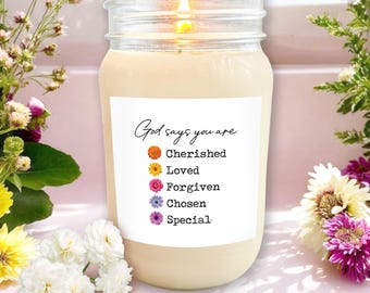 God Says You Are l All Natural Scented Soy Wax Candle l 16 oz Mason Jar l Pick Your Scent l Dye Free l Christian Candle Gift l Inspirational