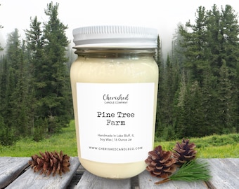 Pine Tree Farm l Naturally Scented Soy Wax Candle l 16 oz Mason Jar Candle l Dye Free l Hand Poured in IL l Container Candle l Pine Candle
