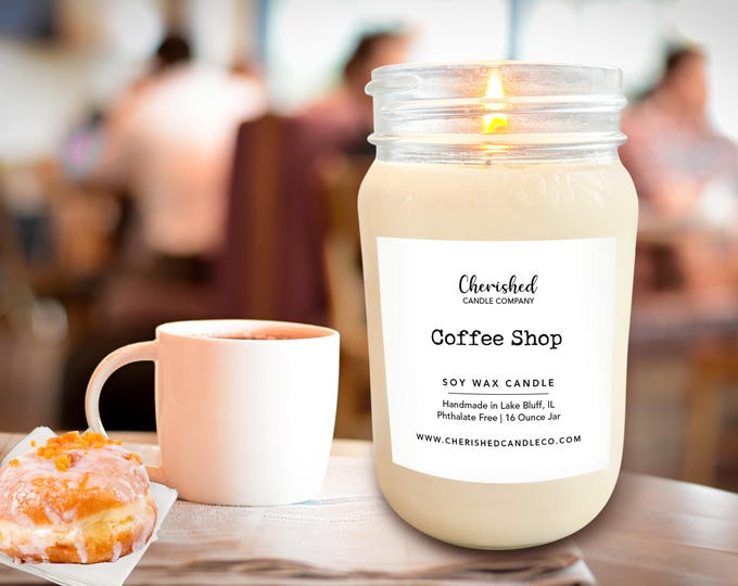 Featured listing image: Coffee Shop l All Natural Scented Candle l Pure Soy l 16 oz Mason Jar Candle l Dye Free l Hand Poured l Paris Cafe l Coffee Lover Gift