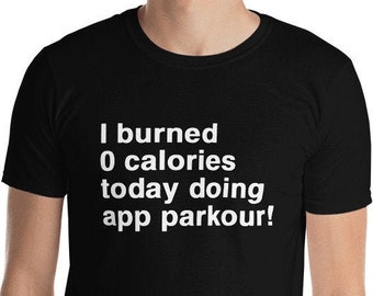 App parkour! Short-Sleeve Unisex T-Shirt