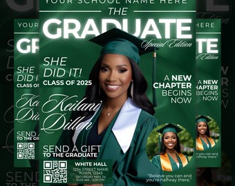 May include: A green and white graduation announcement with a photo of a woman wearing a green cap and gown. The text reads "The Graduate, Special Edition" and "She Did It! Class of 2025".