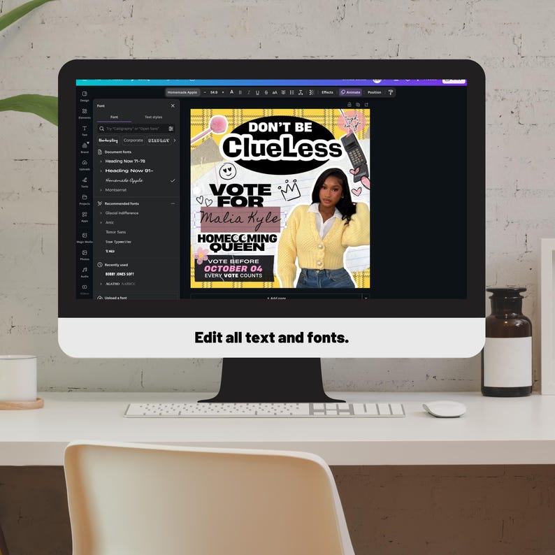 May include: A computer monitor displays a graphic design with the text "DON'T BE Clueless" and "VOTE FOR Malia Kyle HOMECOMING QUEEN". The design features a photo of a woman in a yellow sweater. The text "VOTE BEFORE OCTOBER 04 EVERY VOTE COUNTS" is also visible.