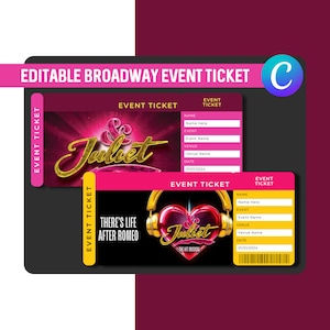 Puede incluir: Plantilla de boleto de evento de Broadway editable con un diseño rosa y dorado con las palabras "& Juliet" y "There's Life After Romeo". El boleto incluye campos para el nombre, el evento, el lugar y la fecha.