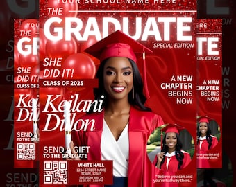 May include: A red and white graduation announcement with a photo of a woman wearing a red cap and gown. The text reads "The Graduate" and "She Did It! Class of 2025".