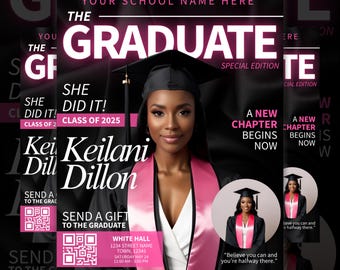 May include: A graduation announcement with a pink and black color scheme. The announcement features a photo of a woman wearing a graduation cap and gown. The text on the announcement reads "The Graduate" and "She Did It! Class of 2025".