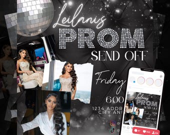 May include: A black and white invitation for a prom send-off party. The invitation features a glittery silver text that says "Leilanis Prom Send Off" and a date and time. The invitation also features a photo of a young woman in a sparkly dress.