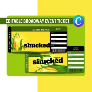 Bearbeitbares Theater Event Ticket Shucked Broadway Printable Ticket Template Überraschungseinladung Theatertickets Musical Event Ticket