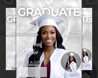 May include: A white graduation announcement with a photo of a woman wearing a white cap and gown. The text on the announcement reads "The Graduate, Special Edition, She Did It! Class of 2025, Keilani Dillon, A New Chapter Begins Now, Send a Gift to the Graduate, White Hall, 1234 Street Name, Town 12345, Saturday May 24, 11:00 AM - 5:00 PM".