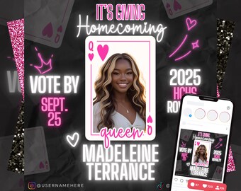 May include: A promotional graphic for a homecoming event. The design features a playing card with a photo of a woman labeled "queen Madeleine Terrance." Text includes "Vote by Sept. 25" and "2025 Homecoming Royalty."