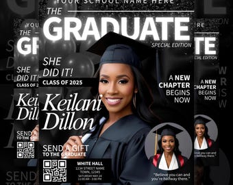 May include: A black and white graduation announcement with a photo of a woman in a cap and gown. The text reads "The Graduate" and "A New Chapter Begins Now".