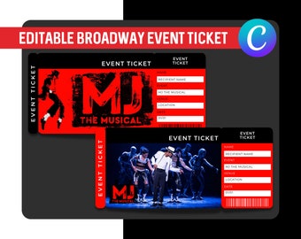 Editable Theatre Event Ticket, MJ the Musical Broadway Printable Ticket Template, Surprise Invitation, Theatre Tickets, Musical Event Ticket
