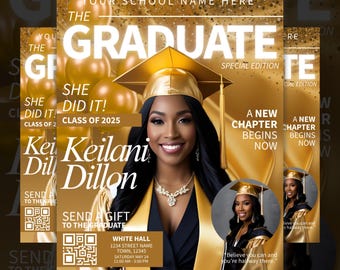 May include: A gold graduation announcement with a photo of a graduate wearing a cap and gown. The announcement says "The Graduate" and "She Did It! Class of 2025".