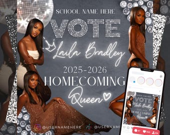 May include: A promotional graphic for a homecoming queen candidate. The design features the text "VOTE Laila Bradley 2025-2026 Homecoming Queen" in a glowing font, with images of the candidate. The background is a dark gray with glitter accents.