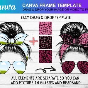 Canva Drag & Drop Messy Bun Canva Frame Template , Custom Messy Bun Mom Life Digital Download, Bun Hair Sunglasses, Headband