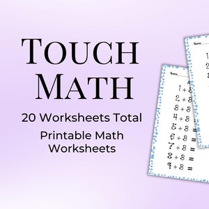 May include: Two printable math worksheets with blue dotted borders and addition problems. The worksheets are titled "Adding by 1's" and include the text "Touch Math" and "20 Worksheets Total". The background is a light purple.