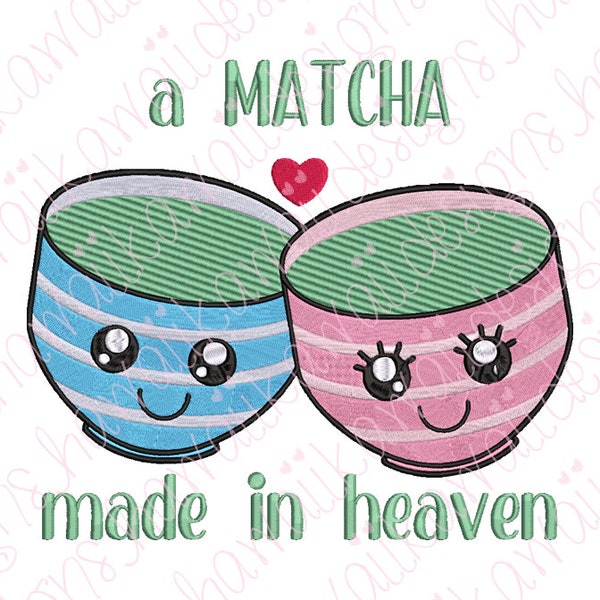 Embroidery File A Matcha Made in Heaven - Instant Download - 3 Sizes