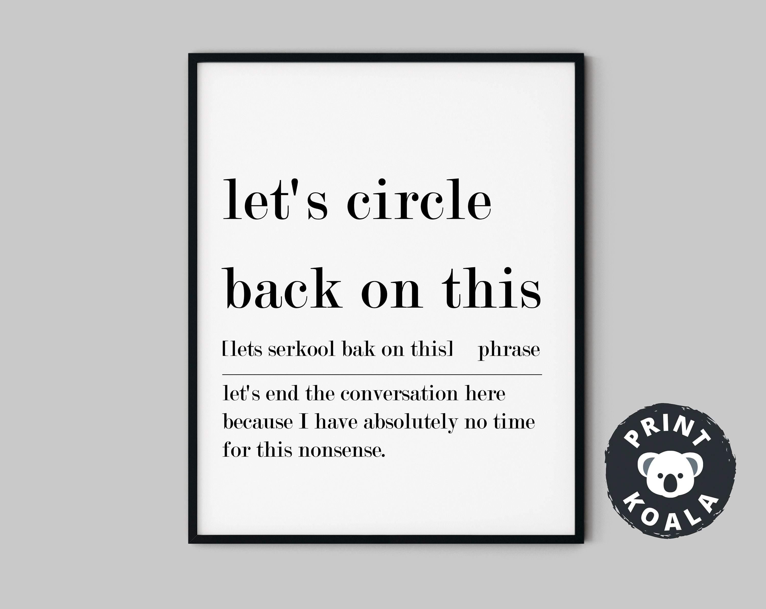 Home Office Printable Wall Art Let's Circle Back on This Etsy UK