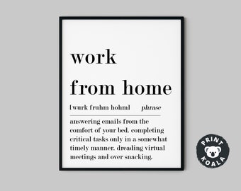Home Office Decor, Office Wall Art, Work From Home Art, Definition Print, Office Wall Decor, Funny Home Decor, Quote Prints,Instant Download