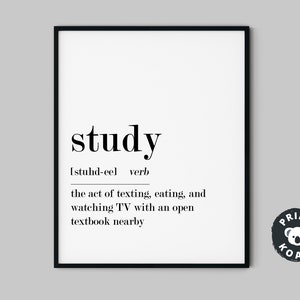 Funny Study Definition Print: Teen Room Dorm Decor (Digital Download)