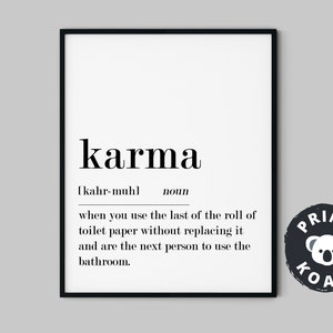 Karma Definition Print, Bathroom Wall Decor, Karma Printable, Funny Definition Print, Toilet Paper Art, Karma Poster, Bathroom Printable Art