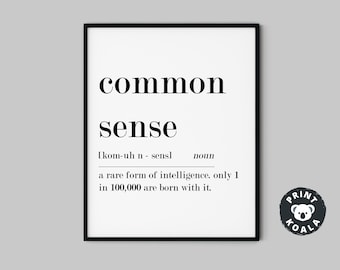 Common Sense Definition, Office Wall Art, Funny Home Office Decor, Common Sense Sign, Work From Home Printable, Dorm Decor, Digital download
