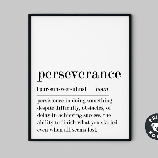 Perseverance Definition Print, Home Office Printable, Perseverance Wall Art, Office Decor, Motivational Wall Decor,Wall Art,Digital Download