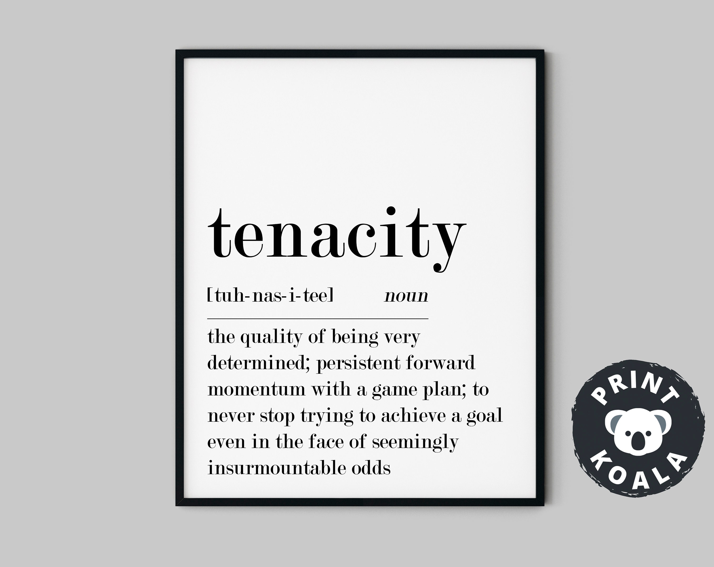 Tenacity Definition Office Wall Art Printable Wall Art Home | Etsy