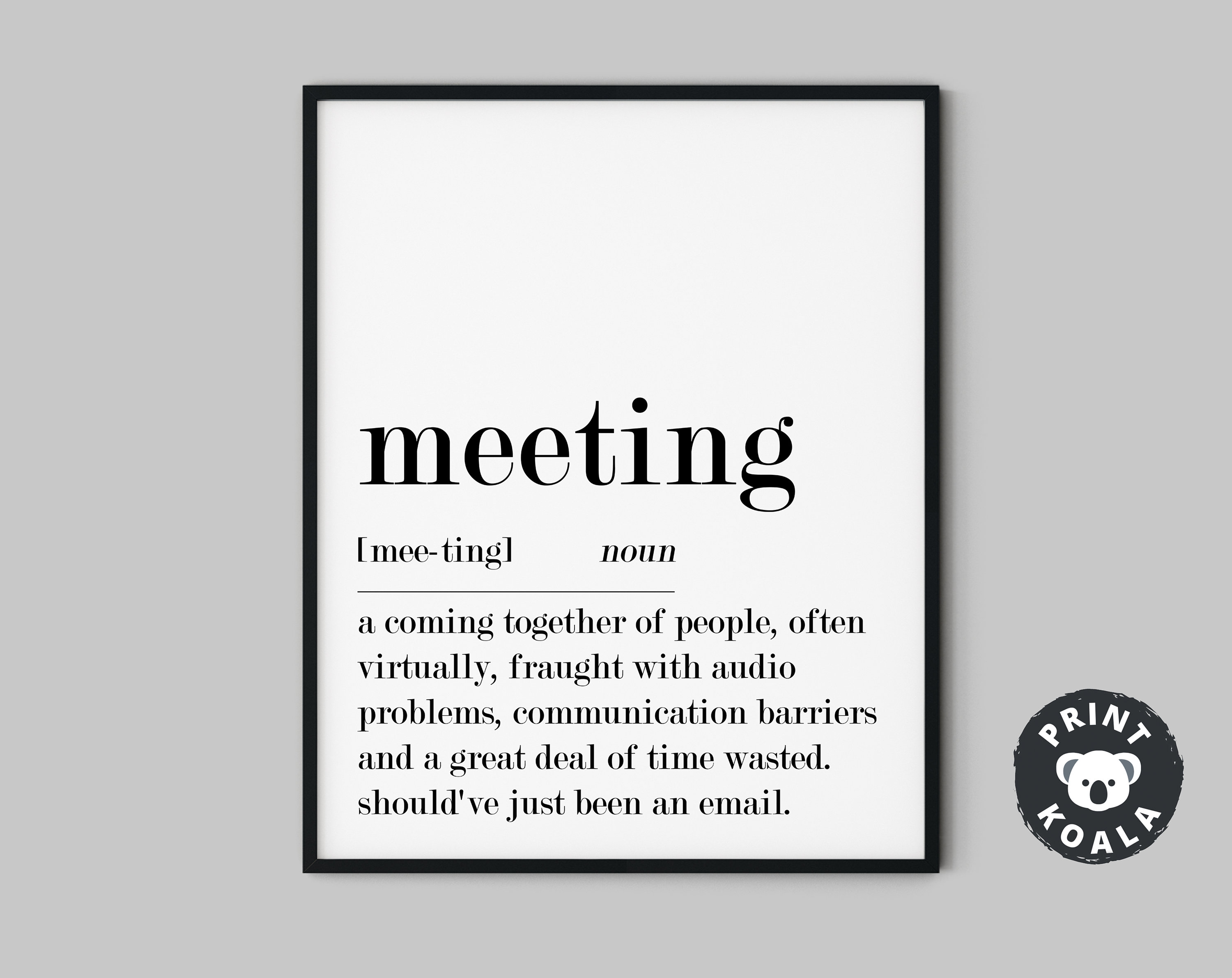 Funny Home Office Poster Meeting Definition Print Home - Etsy Funny Home Office Poster Meeting Definition Print Home - Etsy