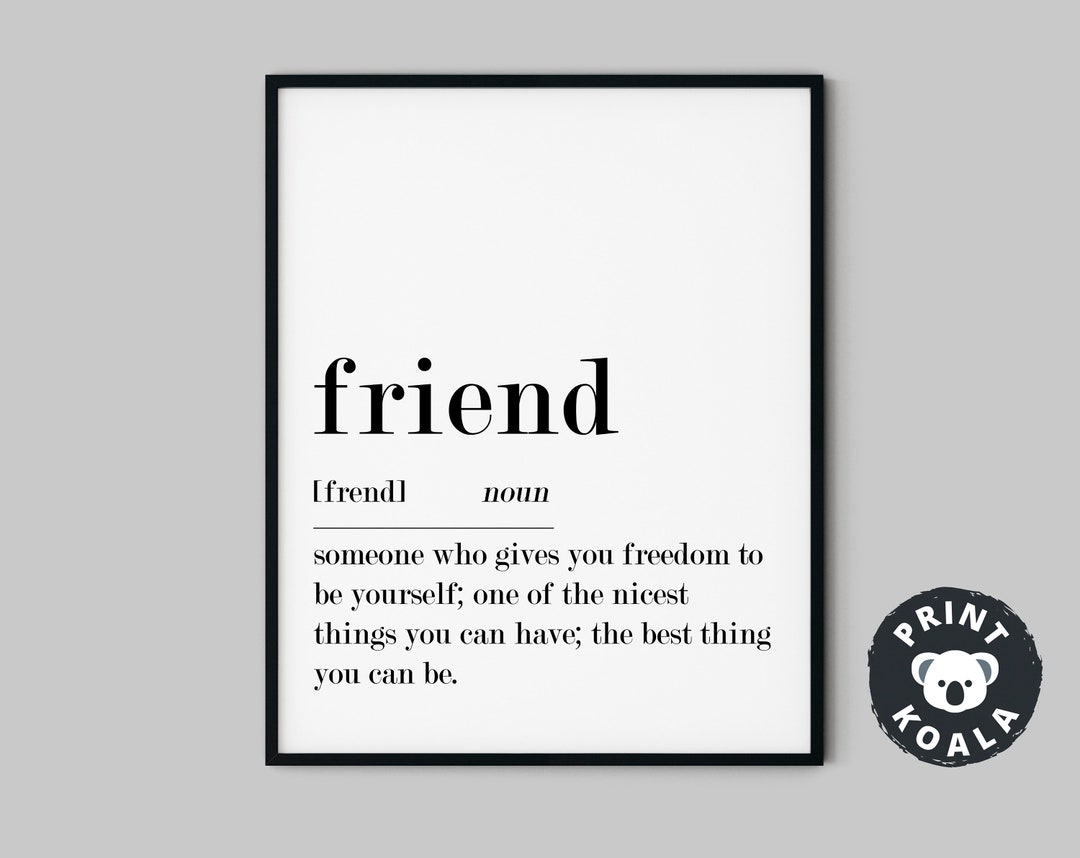 Friend Definition Print, Gift for Friend, Best Friend Gifts, Funny ...