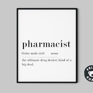 Pharmacist Gift, Pharmacist Graduation Gift, Pharmacy Student Gifts, Pharmacist Definition Print, Medical Humor, Pharmacy Wall, Digital File