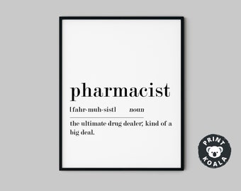 Pharmacist Gift, Pharmacist Graduation Gift, Pharmacy Student Gifts, Pharmacist Definition Print, Medical Humor, Pharmacy Wall, Digital File