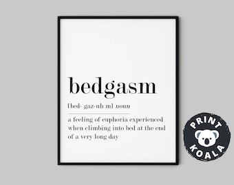 Bedgasm definition, bedroom wall art, bedroom prints, bedroom decor, funny definition print, wall art for bedroom, home decor, sleep prints