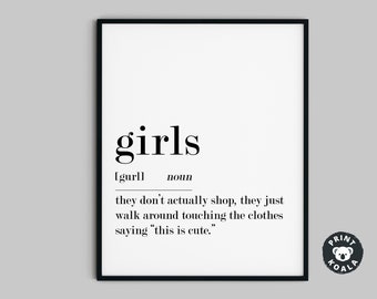 Girls Definition, Funny Girls Print, Funny Printable, Modern Wall Art, Minimalist Gift, Funny Home Deco, Funny Room Decor, Digital Download