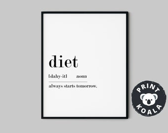 Diet Definition Print, Funny Kitchen Print, Kitchen Decor, Funny Kitchen Quotes, Diet Quotes, Kitchen Wall Art, Food Poster, Prints Wall Art
