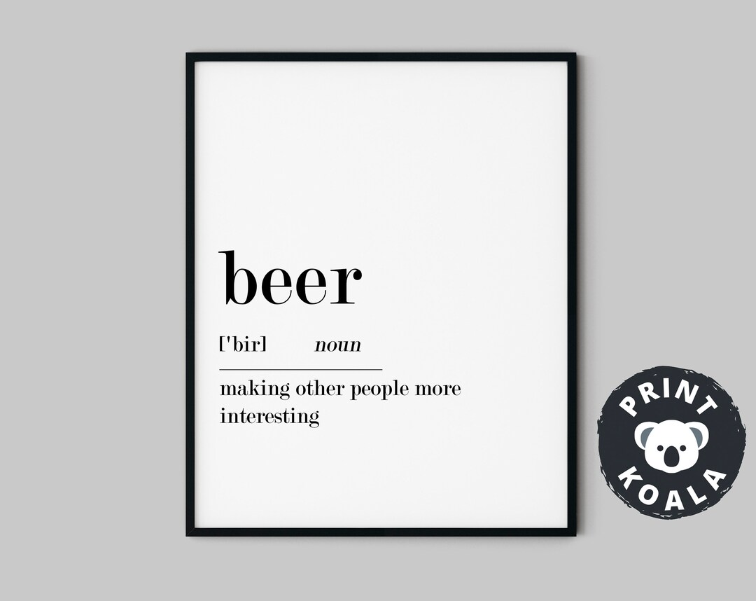 Beer Definition Beer Print Definition Print Funny Etsy