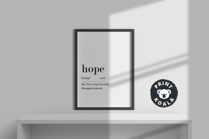 Hope Definition, Printable Wall Art, Hope Print, Hope Printable, Hope Lover Gift, Hope Wall Art, Wall Decor,Hope Sign Decor,Digital Download image 5