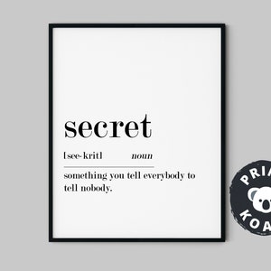 Secret Definition Printable, Vertical Wall Art, Funny Definition, Secret Poster, Funny Prints, Quote Print, Wall Art Print, Gifts for her