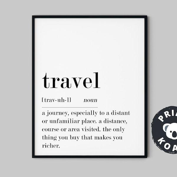 Travel Definition, Definition Print, Travel Quote, Travel Print, Definition Poster, Printable Travel Quote, Definition Quote, Typography Art