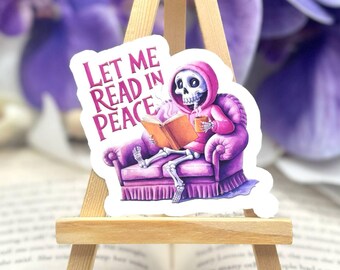 Let Me Read In Peace Halloween Sticker - Book Lover Kindle Sticker