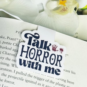 Talk Horror To Me Magnetic Bookmark: Halloween Bookish Gift
