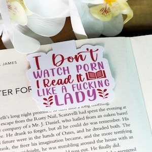 Smutty Magnetic Bookmark: "I Read It Like A Lady"