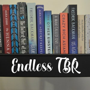 Endless TBR vinyl decal for a book cart, Bookish Sticker for a reader