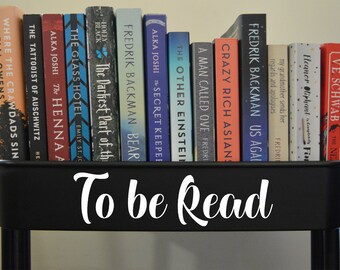 To Be Read Vinyl Decal: Book Cart Sticker for Readers