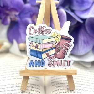 Coffee and Smut Bookish Sticker - Waterproof Vinyl Decal