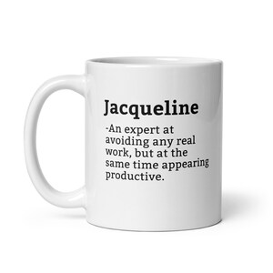 Jacqueline mok-collega mok-Jacqueline definitie mok-gepersonaliseerde Jacqueline mok-aangepaste Jacqueline mok-grappig werk cadeau-mok voor collega