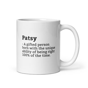 Sarcastic Patsy Mug-Patsy Definition Mug-Funny Patsy Mug-Personalised Patsy Mug-Custom Patsy Mug-Funny Mugs