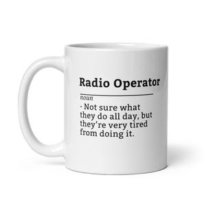 Radio Operator Mug - Vintage Style Humor Mug for Radio Comms Pros Who Are Always Wired but Worn Out