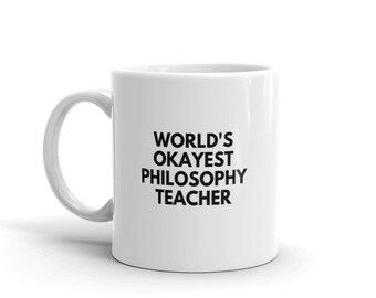 Werelden Okéste Filosofie Leraar Mug-Grappige Filosofie Leraar Mug-Grappige Mok voor Filosofie Leraar-Filosofie Leraar Koffie Mok